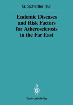 Paperback Endemic Diseases and Risk Factors for Atherosclerosis in the Far East Book