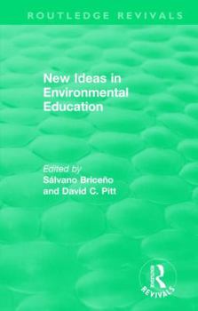 Hardcover New Ideas in Environmental Education Book