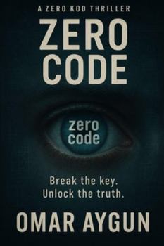 RITUAL ZERO CODE: The Psychological Thriller Prelude to the Ritual Trilogy