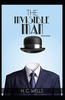 Paperback The Invisible Man Illustrated Book