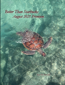 Paperback Better Than Starbucks August 2021 Premium Book