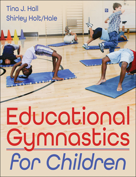 Paperback Educational Gymnastics for Children Book