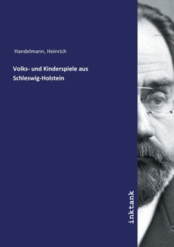 Paperback Volks- und Kinderspiele aus Schleswig-Holstein [German] Book