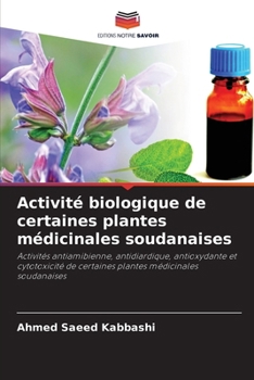 Paperback Activité biologique de certaines plantes médicinales soudanaises [French] Book