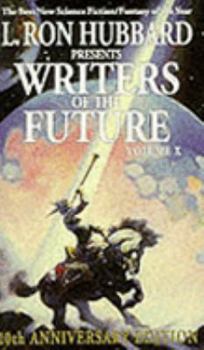 Writers of the Future: v. 10