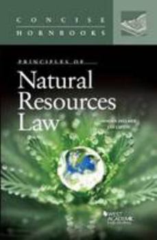 Hardcover Principles of Natural Resources Law Book
