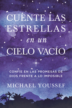 Paperback Cuente Las Estrellas En Un Cielo Vacío [Spanish] Book
