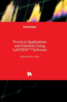 Hardcover Practical Applications and Solutions Using LabVIEW(TM) Software Book