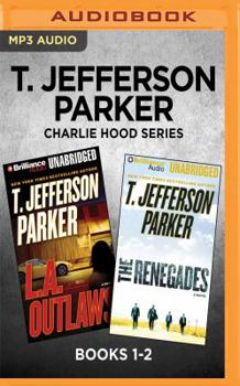 MP3 CD T. Jefferson Parker Charlie Hood Series: Books 1-2: L.A. Outlaws & the Renegades Book
