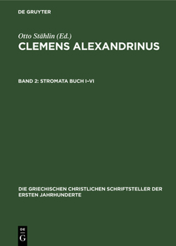 Hardcover Stromata Buch I-VI [German] Book
