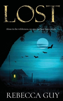 Paperback Lost: A haunting thriller for cold dark nights Book