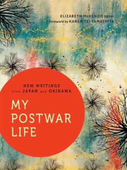 Paperback My Postwar Life: New Writings from Japan and Okinawa Book