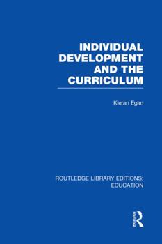 Paperback Individual Development and the Curriculum Book