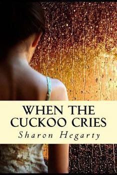 Paperback When The Cuckoo Cries Book