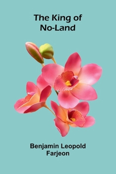 Paperback The King Of No-Land Book