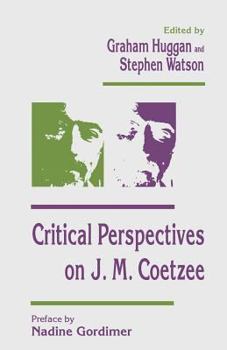 Critical Perspectives on J.M. Coetzee