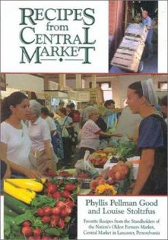 Hardcover Recipes from Central Market [With 12 Color Plates] Book