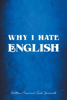 Paperback Why I Hate English Book