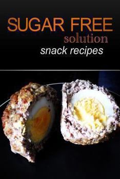 Paperback Sugar-Free Solution - Snack recipes Book