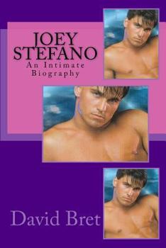 Paperback Joey Stefano: An Intimate Biography Book