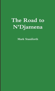 Paperback The Road to N'Djamena Book