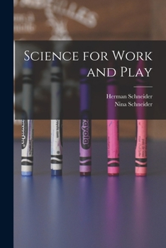 Paperback Science for Work and Play Book