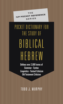 Paperback Pocket Dictionary for the Study of Biblical Hebrew Book
