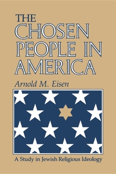 Paperback The Chosen People in America: A Study in Jewish Religious Ideology Book