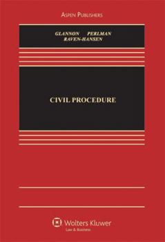 Hardcover Civil Procedure 2011: A Coursebook (Aspen Casebook) Book
