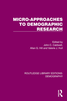 Hardcover Micro-Approaches to Demographic Research Book