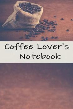 Paperback Coffee Lover's Notebook Book