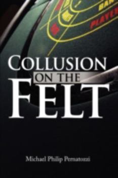 Collusion on the Felt