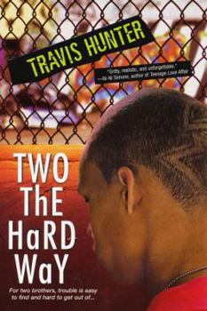 Paperback Two the Hard Way Book