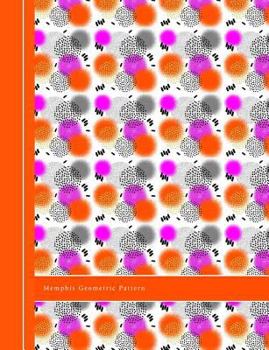 Paperback Memphis Geometric Pattern: College Ruled Composition Writing Book