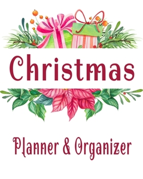 Christmas Planner & Organizer: Holiday Party Planner & Festivities Organizer (Christmas Planners)