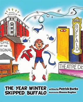 Hardcover Year Winter Skipped Buffalo Book