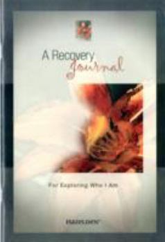 Paperback Recovery Journal for Exploring Who I Am Book