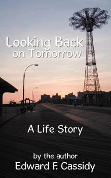 Paperback Looking Back on Tomorrow: A Life Story Book