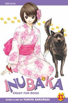 Paperback Inubaka: Crazy for Dogs, Vol. 11 Book