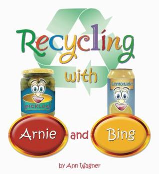 Paperback Recycling with Arnie and Bing Book