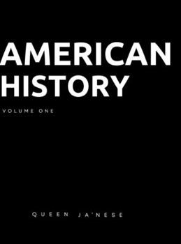 Hardcover American History: Volume One Book