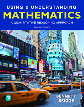 Printed Access Code Mylab Math with Pearson Etext -- 18 Week Standalone Access Card -- For Using & Understanding Mathematics: A Quantitative Reasoning Approach Book
