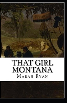 Paperback That Girl Montana Annotated Book