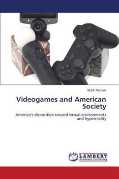 Paperback Videogames and American Society Book