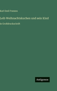Hardcover Leib Weihnachtskuchen und sein Kind: in Großdruckschrift [German] Book