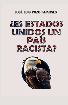 Paperback ¿Es Estados Unidos un país racista? [Spanish] Book
