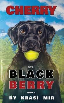 Paperback Cherry the Black Berry: Part 2 Book