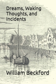 Paperback Dreams, Waking Thoughts, and Incidents Book