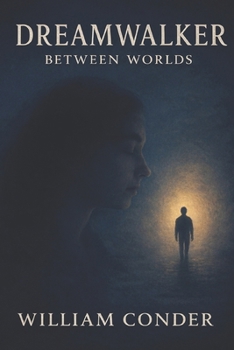 Paperback Dreamwalker: Between Worlds Book