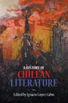 Hardcover A History of Chilean Literature Book